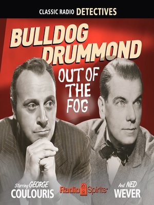 cover image of Bulldog Drummond: Out of the Fog